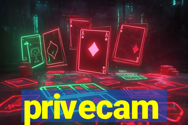 privecam