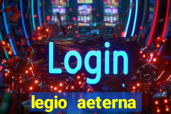 legio aeterna victrix lyrics legio aeterna victrix - roman march.