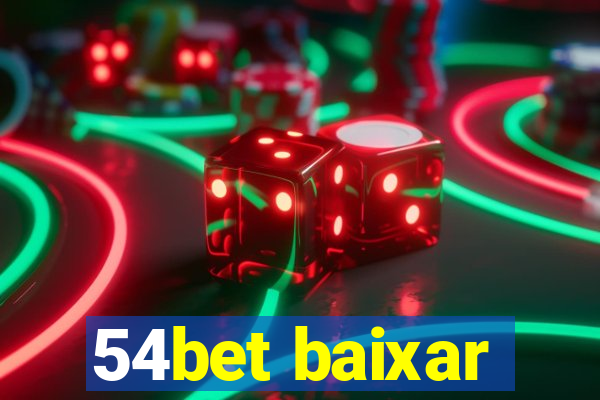 54bet baixar
