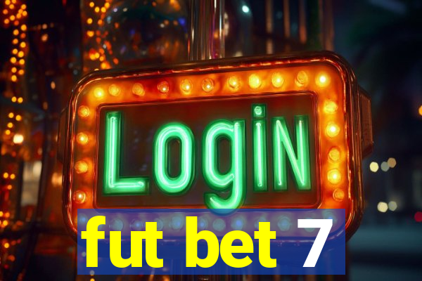 fut bet 7