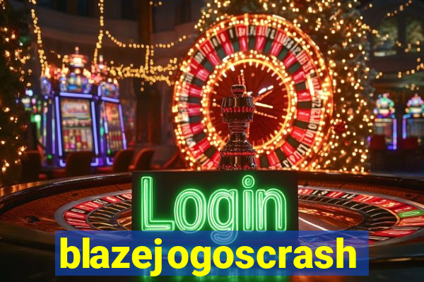 blazejogoscrash
