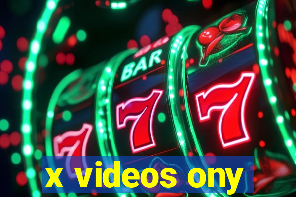 x videos ony