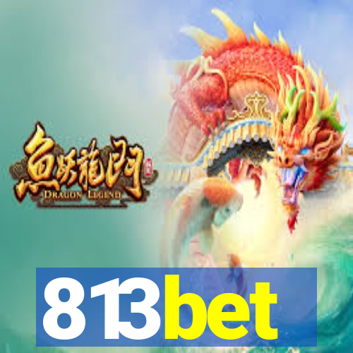 813bet