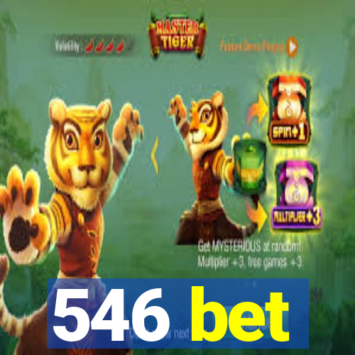 546 bet