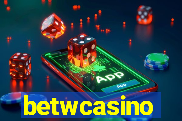 betwcasino