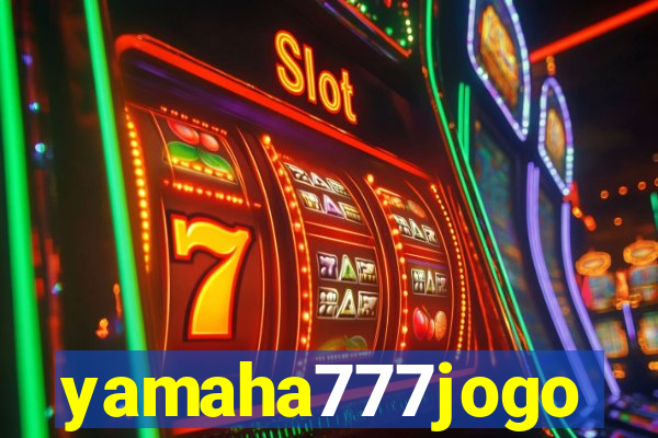 yamaha777jogo