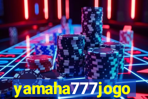 yamaha777jogo