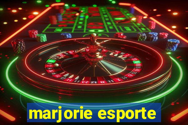 marjorie esporte