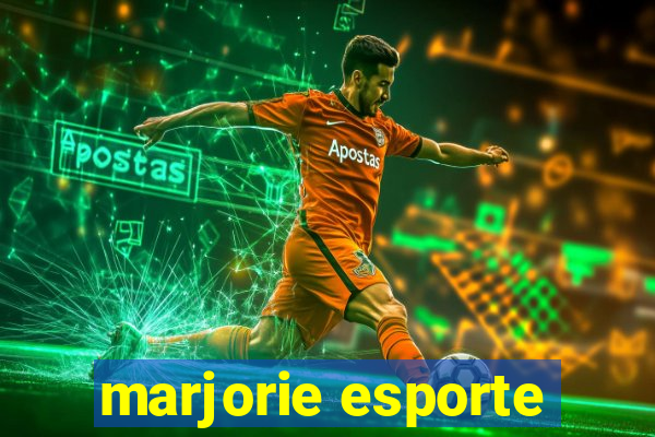 marjorie esporte