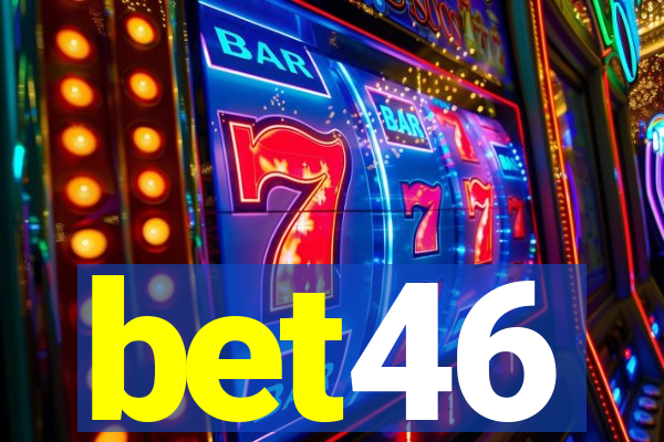 bet46
