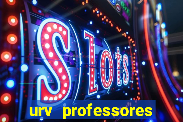 urv professores bahia 2024