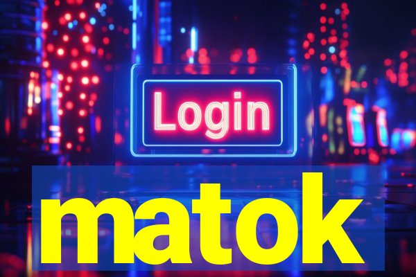 matok