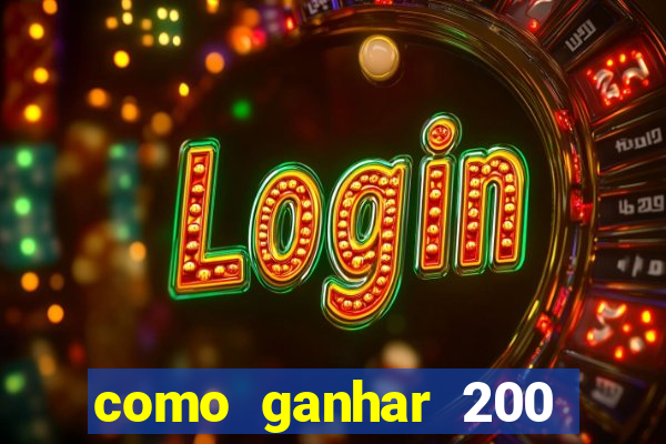 como ganhar 200 reais agora no pix