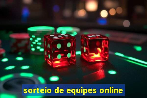 sorteio de equipes online