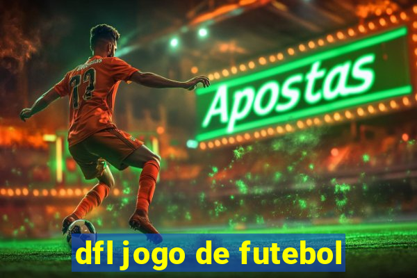 dfl jogo de futebol