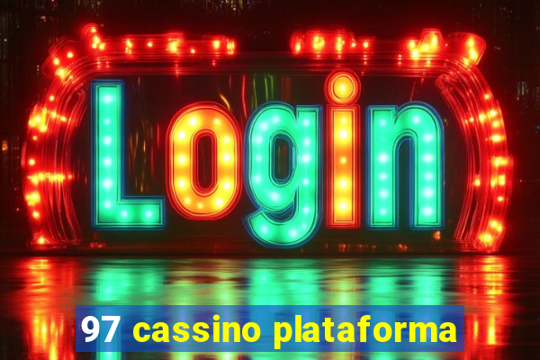 97 cassino plataforma
