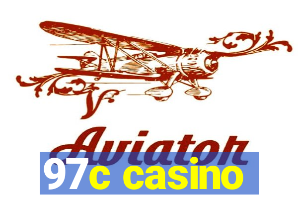 97c casino