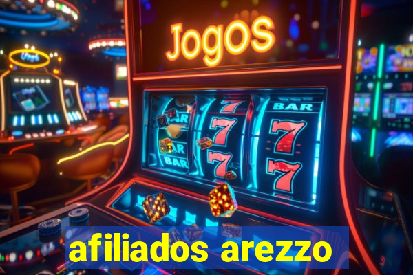 afiliados arezzo