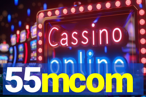 55mcom