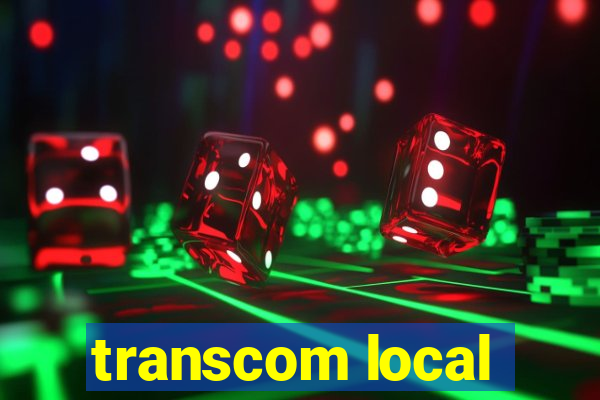 transcom local