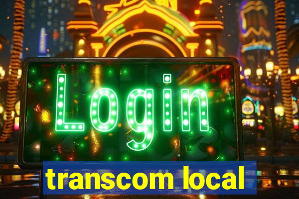 transcom local
