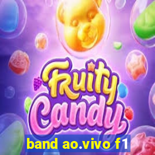 band ao.vivo f1