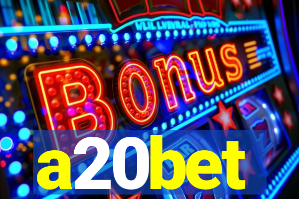 a20bet