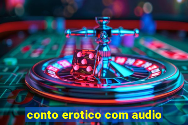 conto erotico com audio