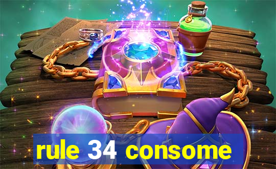 rule 34 consome