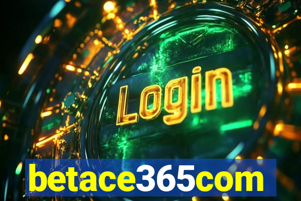 betace365com
