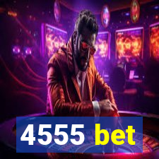 4555 bet