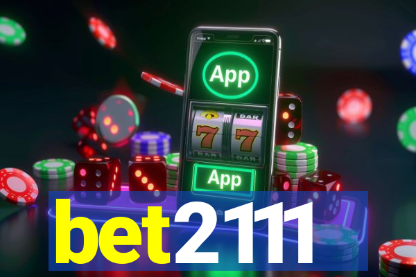 bet2111