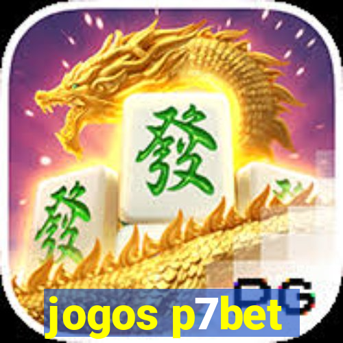 jogos p7bet