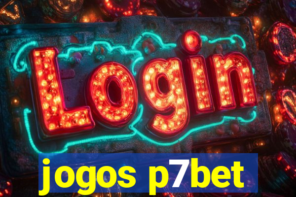 jogos p7bet