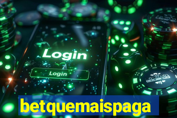 betquemaispaga