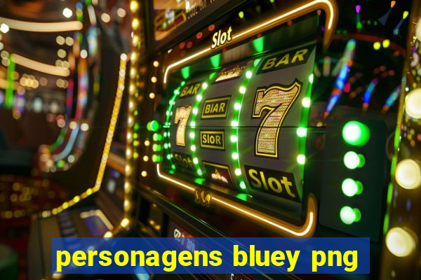 personagens bluey png