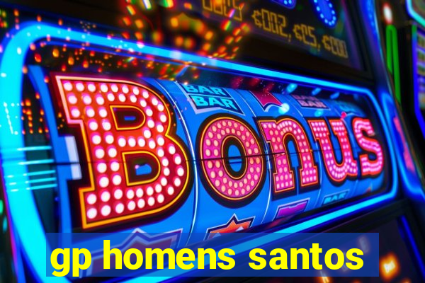 gp homens santos