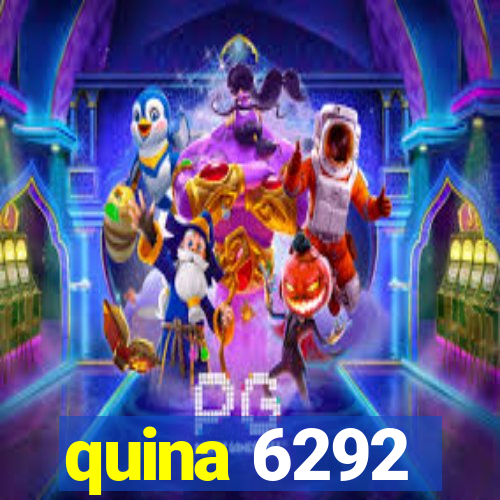 quina 6292