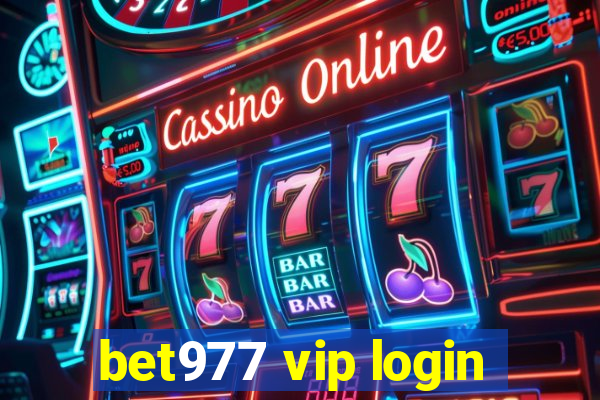 bet977 vip login