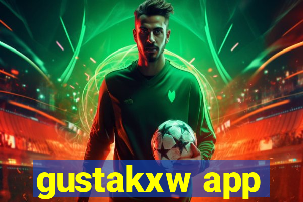 gustakxw app