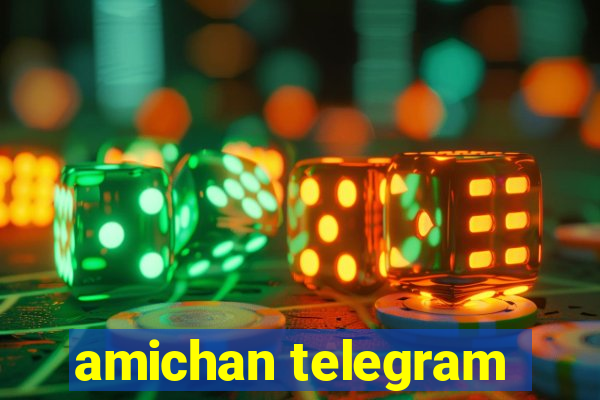 amichan telegram