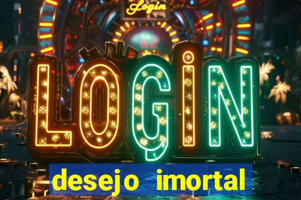 desejo imortal cifra simplificada gusttavo lima