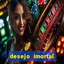 desejo imortal cifra simplificada gusttavo lima