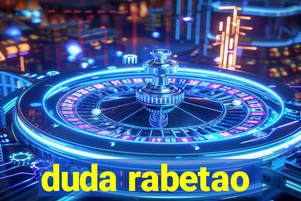 duda rabetao