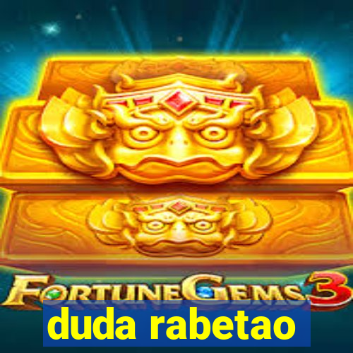 duda rabetao