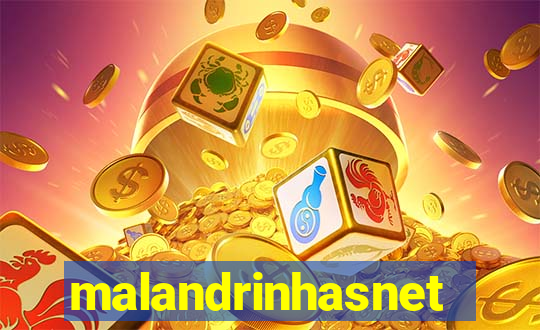 malandrinhasnet