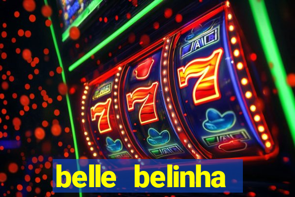 belle belinha privacy nude