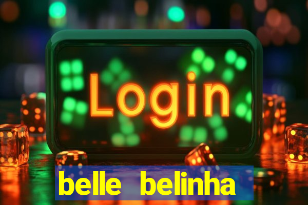 belle belinha privacy nude