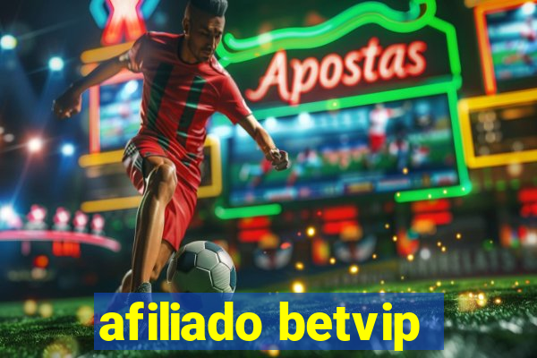 afiliado betvip