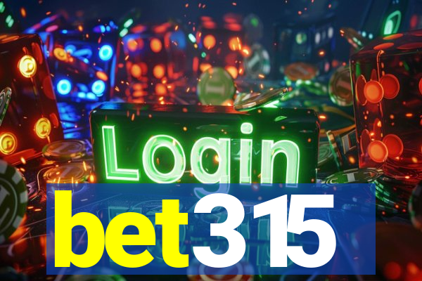 bet315
